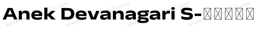 Anek Devanagari S字体转换